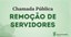 chamada-publica-remocao-ifto.jpeg