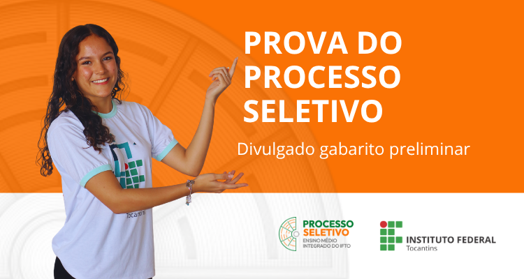 Acompanhe o Processo Seletivo para cursos do Ensino Médio Integrado